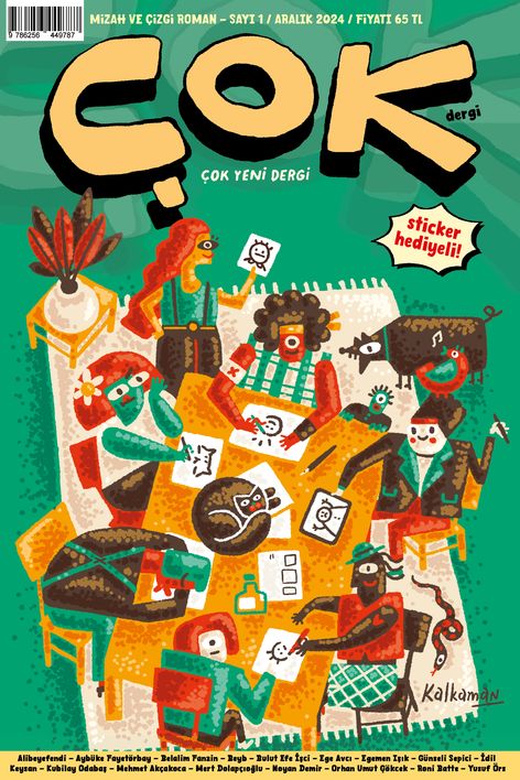 Çok Dergi Sayı 1 - Çok Yeni Dergi - Aralık 2024 | Komikşeyler - Süreli Yayınlar | Aybüke Fayetörbay | Bulut Efe İşçi | Ege Avcı | Kubilay Odabaş | Mehmet Akçakoca | 9786256449787