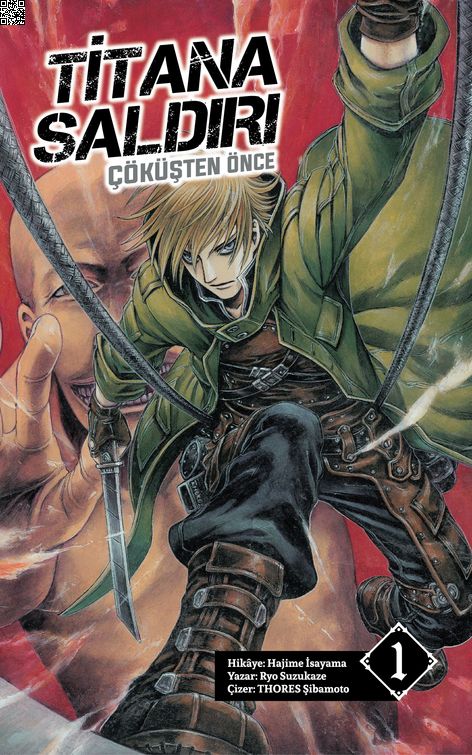 Titana Saldırı - Çöküşten Önce Cilt 1 | Komikşeyler | Hajime İsayama | Ryo Suzukaze | Thores Şibamoto | | | 9786256449800