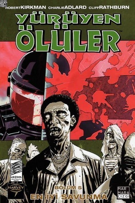 Yürüyen Ölüler Cilt 05 - En İyi Savunma | Marmara Çizgi | Charlie Adlard | Robert Kirkman | | | | 9789756129258