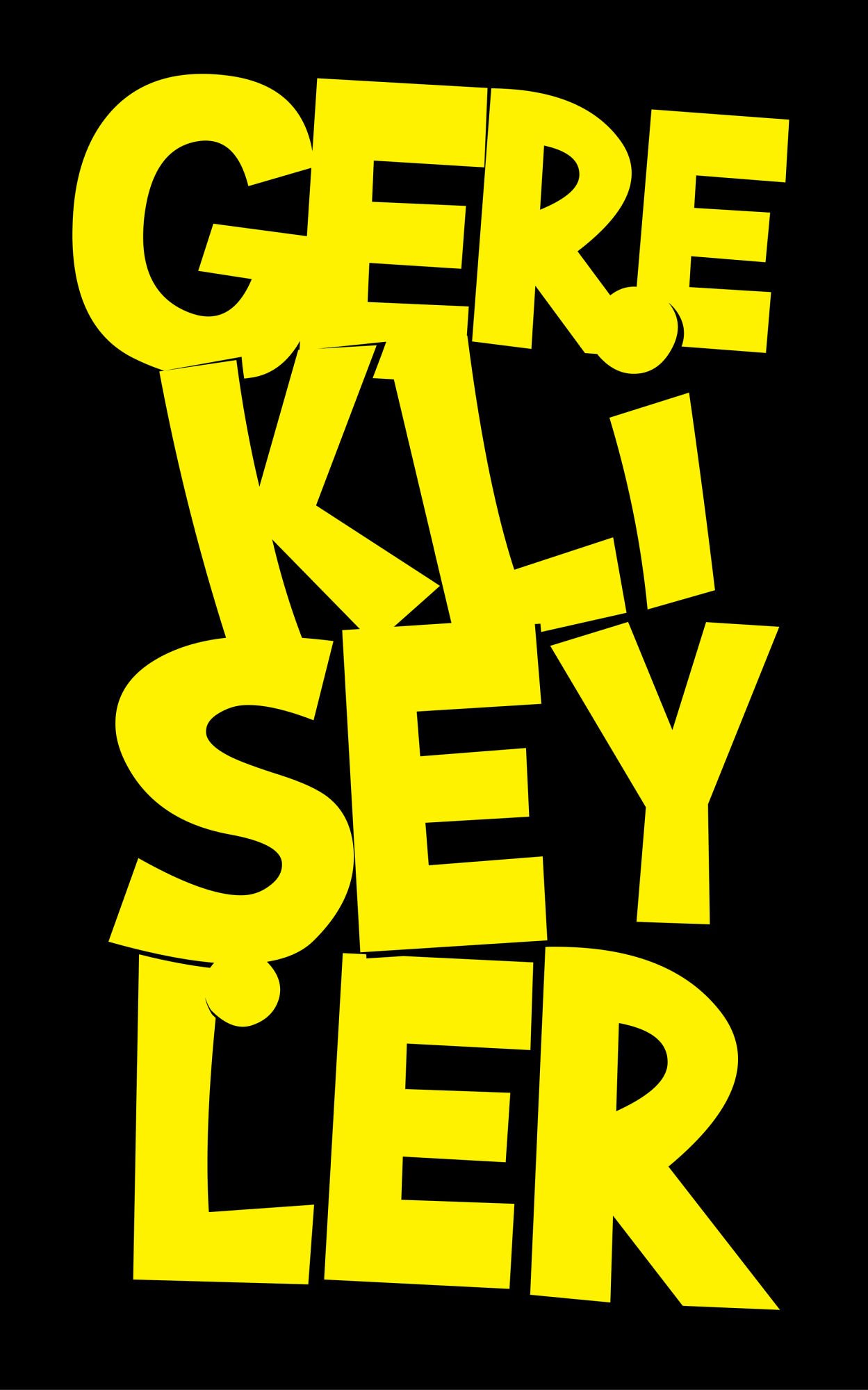 Gerekli Şeyler